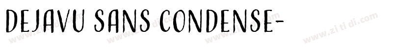 dejavu sans condense字体转换